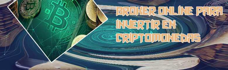 Broker para operar criptomonedas